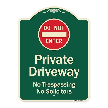 Signmission Designer Series-Do Not Enter Private Driveway No Trespassing Or Solicitors Wit, 24" H, G-1824-9980 A-DES-G-1824-9980
